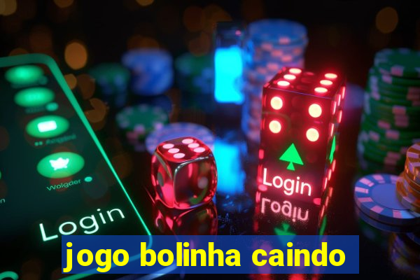 jogo bolinha caindo